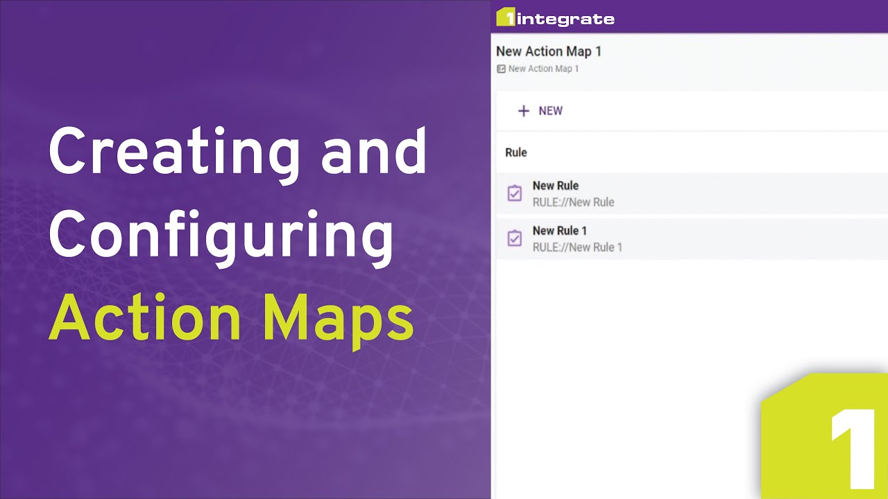 Creating and Configuring Actions Maps in 1Integrate v4 - YouTube