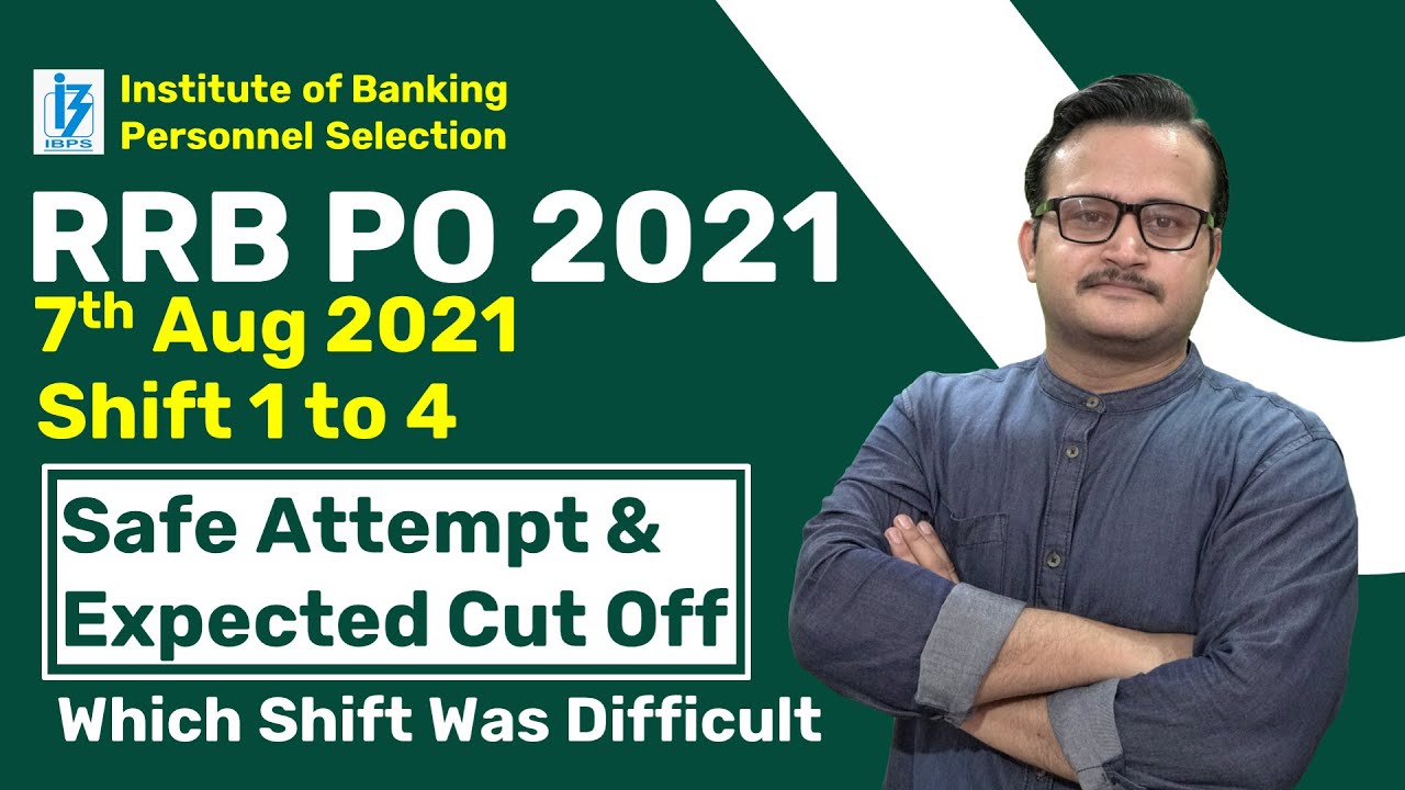 IBPS RRB PO 2021 PRELIMS EXPECTED CUT OFF & SAFE ATTEMPT | 7 AUG| IBPS RRB PO PRE 2021 EXAM ANALYSIS