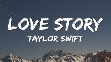 Taylor Swift - Love Story (Lyrics) romeo save me