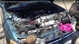 How to Check Automatic Transmission Fluid Honda Accord