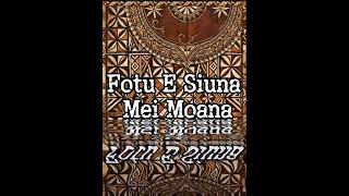 Download Lagu Fotu E Siuna Mei Moana-(Cover)Funga'onetaka.