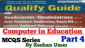 Qualify Guide Computer Part 4 MCQs series | Computer in Education by Zeshan Umar