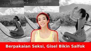 Posting Foto I Di Pantai, Gisel Bikin Salah Fokus