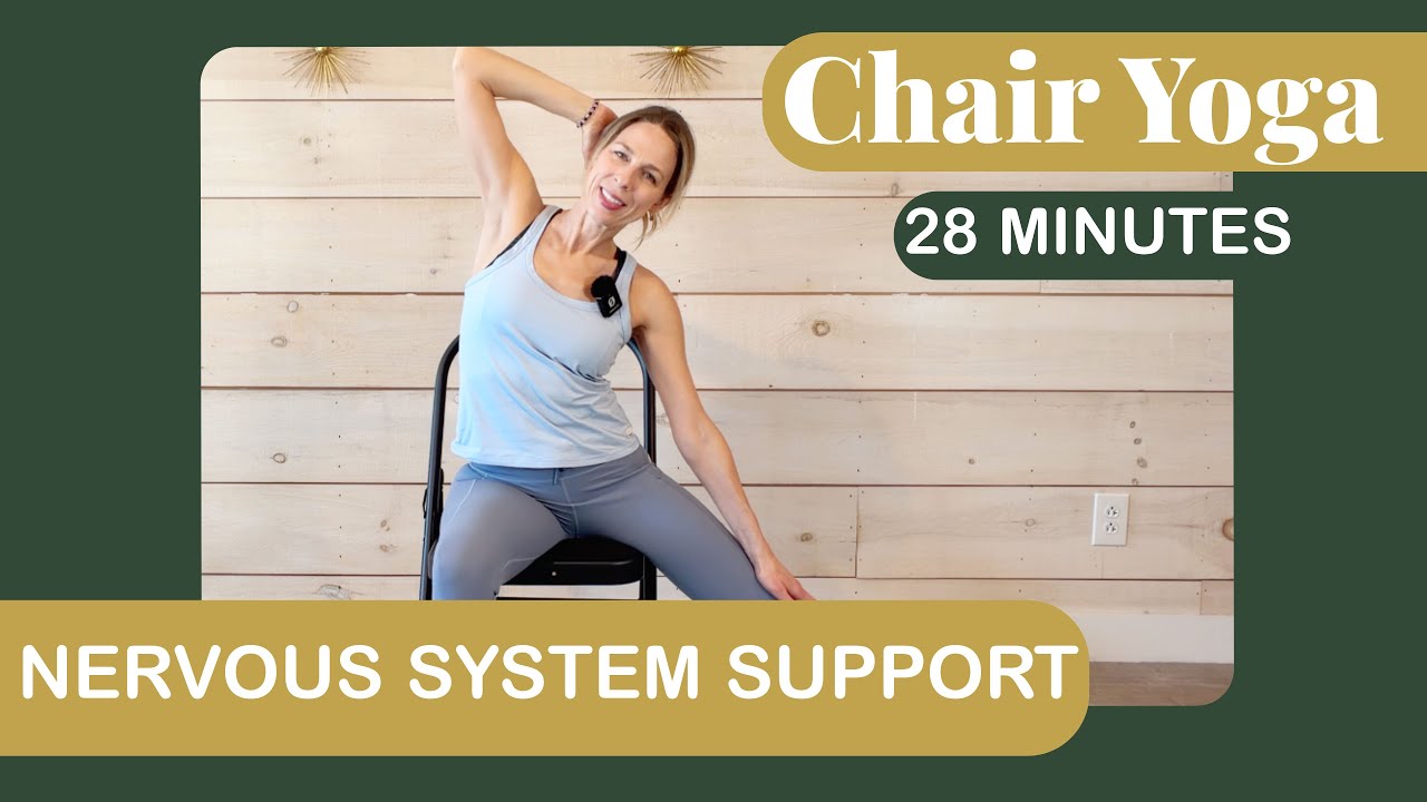28-Minute Chair Yoga for Nervous System Support | Gentle Yoga to Calm Stress