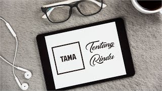 Download Lagu Tama - Tentang Rindu (audio) MP3