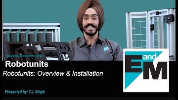 Robotunits | Overview & Installation | EandM
