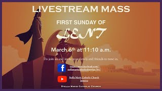 Mass, First Sunday of Lent