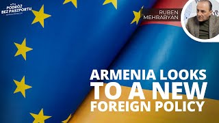 Armenia and new alliances. Russia's neo-imperial ambitions in Armenia | Ruben Mehrabyan