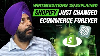 Shopify Just Changed Ecommerce Forever (Winter Editions ’26 Explained)