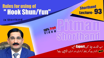 [Pitman Shorthand Lecture-93] Rules for using of " Hook Shun/Yun" in Shorthand/ Stenography @Shaheen