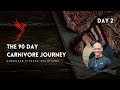 Day 2 Carnivore