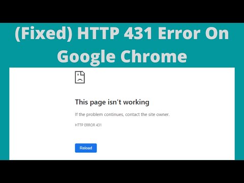 How To Fix The HTTP ERROR 431 In Google Chrome How To Fix The HTTP ERROR 431 In Google Chrome