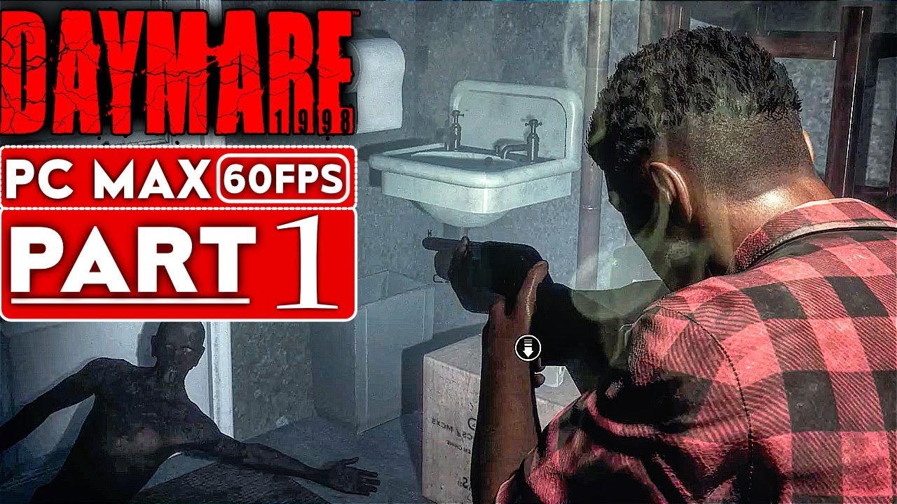 DAYMARE 1998 Gameplay Walkthrough Part 1 [1080p HD 60FPS PC MAX SETTINGS] - No Commentary