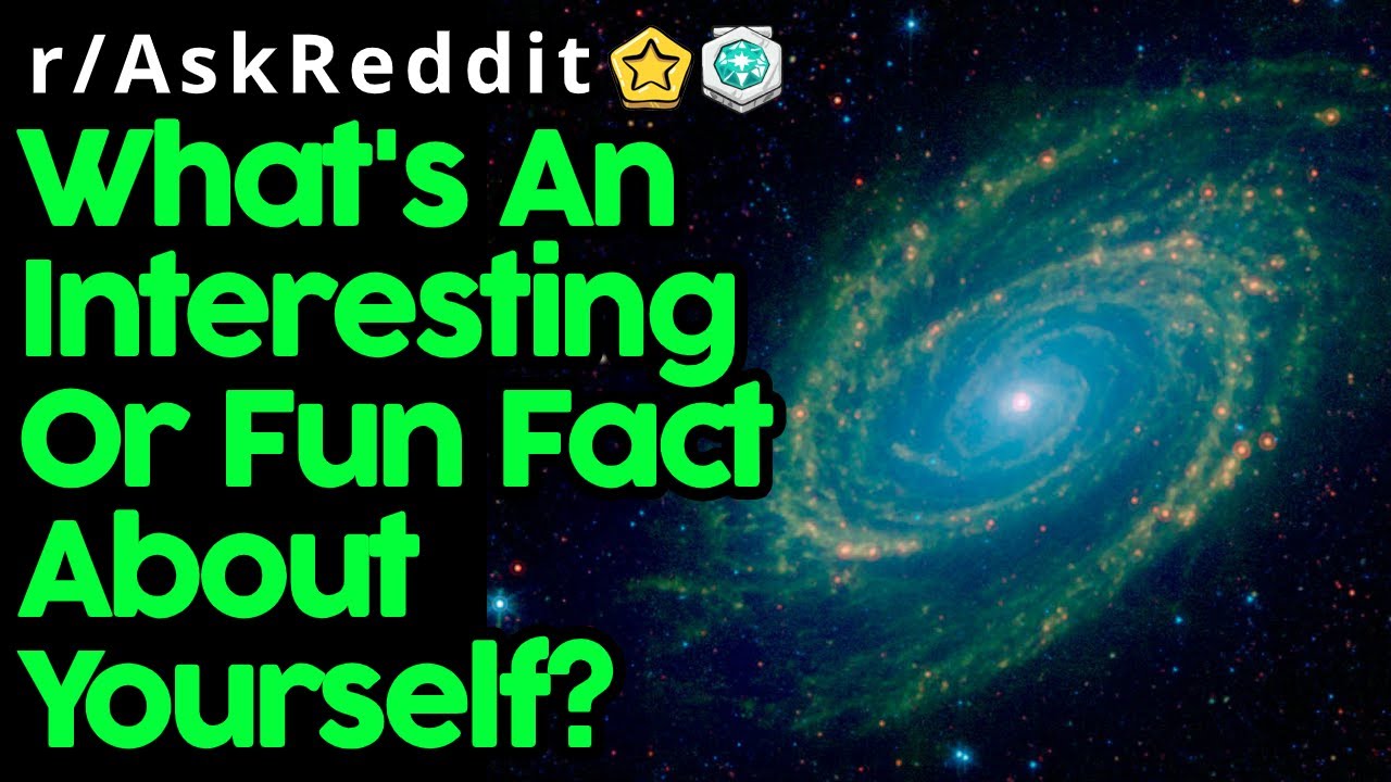 People Reveal Insanely Interesting Facts About Themselves
