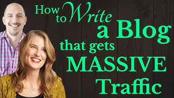How To Write A Blog Post That Gets Massive Traffic