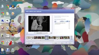 Photostory Video Tutorial
