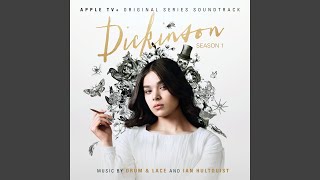 Open Me Carefully (From 'Dickinson: Season One' Soundtrack)