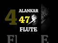 🎶 Flute Alankar 47 💯 #flute #shorts