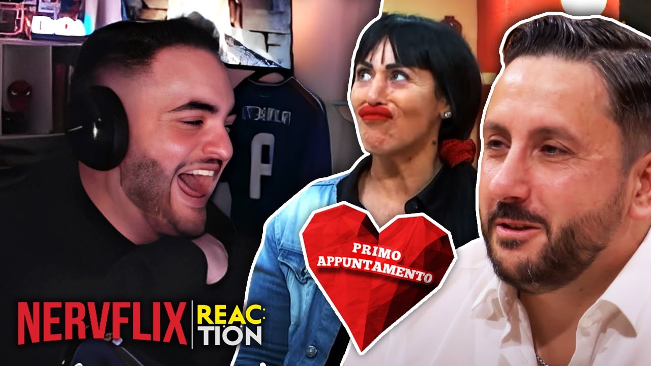 NERVY REAGISCE a PRIMO APPUNTAMENTO | NERVFLIX: Reaction #2