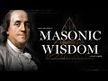 100 Ancient Freemasons&#39; Life Lessons to Create Advantages in Life