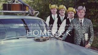 Jimmy Martin &amp; The Sunny Mountain Boys - Homesick