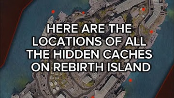 Rebirth Island (All 14 Hidden Cache Locations)