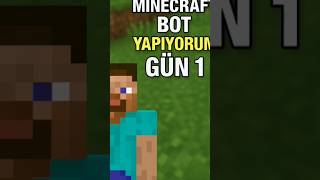 Minecraft ama sizin istediginiz şekilde bot tasarliyorum - GÜN 1 (konuşma)