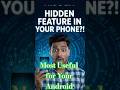 Android Hidden Features! #shorts #shortvideo #viral #android #hidden #tricks #trending #hindi #song