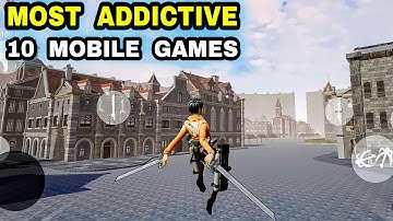 Top 10 MOST ADDICTIVE GAMES for Android iOS with Very Good Gameplay and Lot of Community Game Mobile