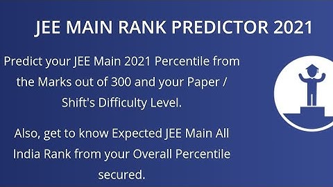 JEE Mains 2021 Rank Predictor #easy #effective #must_watch