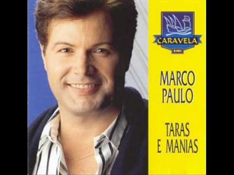 Marco Paulo - Taras e Manias