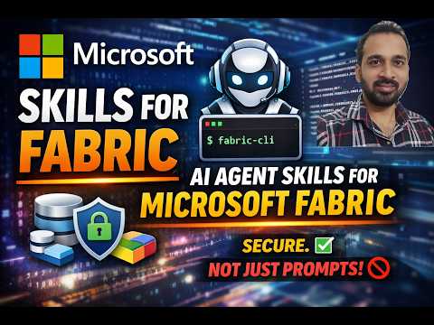 Microsoft Skills for Fabric Explained | AI Agent Skills for Microsoft Fabric