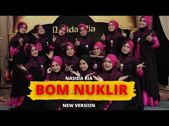 BOM NUKLIR - NASIDA RIA (OFFICIAL LIVE VIDEO) NEW VERSION VOC.MAKHI #nasidaria class=