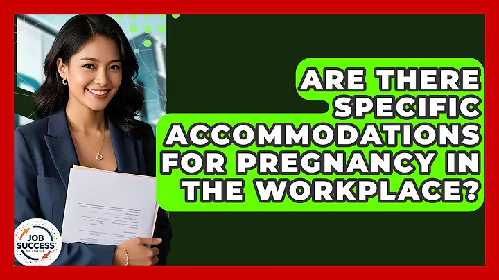 Are There Specific Accommodations For Pregnancy In The Workplace? - Job Success Network