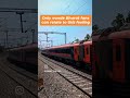 only Vande Bharat fans can relate to this feeling #vandebharatexpress #indianrailways #travelvlog