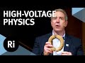 Highvoltage physics  with david ricketts