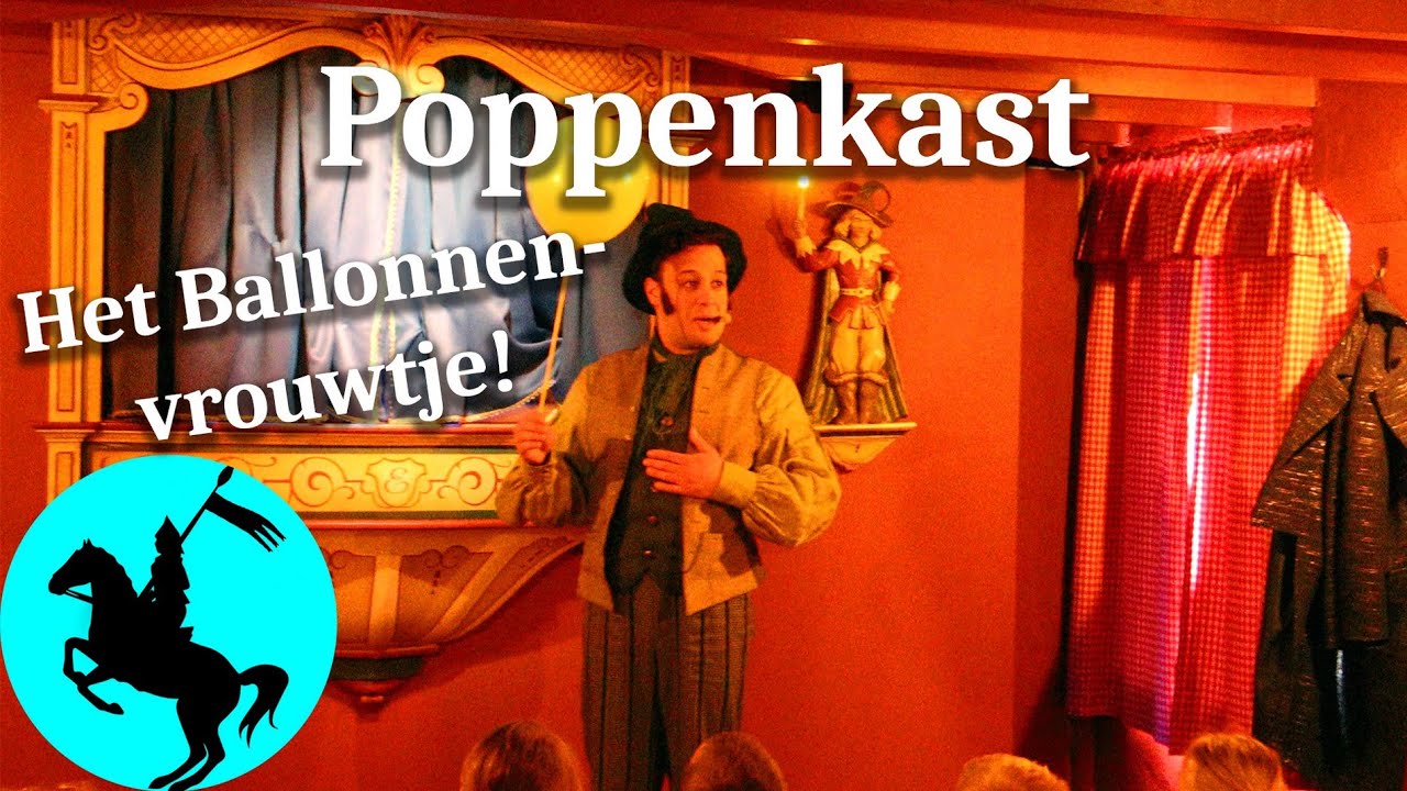 Het verhaal van het Ballonnenvrouwtje: De Efteling Poppenkast! - 26-04-2023