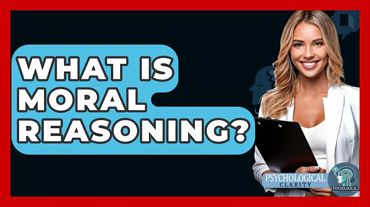What Is Moral Reasoning? - Psychological Clarity