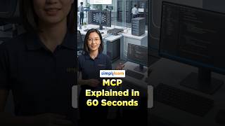 Model Context Protocol Explained in 60 Seconds|How does MCP Works |#Shorts | #Simplilearn