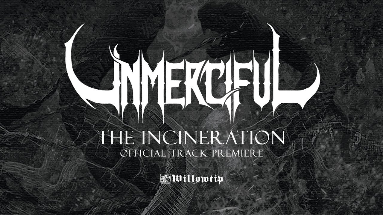 Unmerciful "The Incineration" - Official Track Premiere