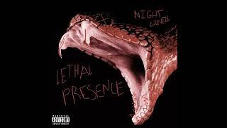 Night Lovell - Lethal Presence