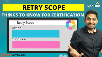 UiPath Retry Scope |  UiPath Retry Scope Condition Example | UiPath Retry Scope Try Catch