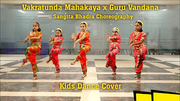 Vakratunda Mahakaya x Guru Vandana - Kids Dance Cover | Sangita Bhadra Choreography | BEF Institute