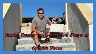 #148... Rustic render on courtyard steps at our Spanish finca