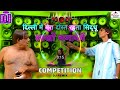 दिल्ली में रहता है🤣 मेरा दोस्त सिद्धू😎 लाखों कमाएंगे | Khatarnak Dialogue Dj Remix Competition Song.