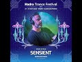 Sensient  hadra trance festival 2023 deep  psychedelic dj set