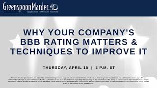 Why Your Company's BBB Rating Matters & Techniques to Improve it