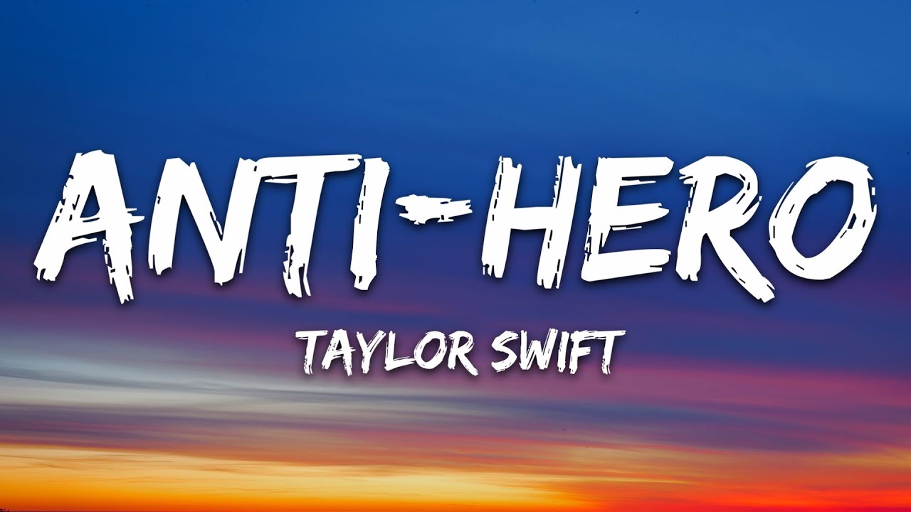 Taylor Swift   Anti Hero Lyrics