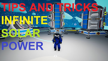 Infinite Solar Power - ASTRONEER: Tips and Tricks