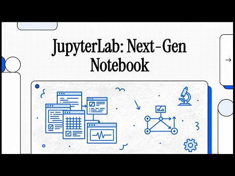 JupyterLab Explained: The Next-Generation IDE for Interactive Data Science